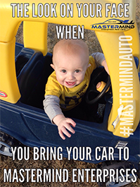 The Look on Your Face When You Bring Your Car to Mastermind Enterprises Auto Care in Denver